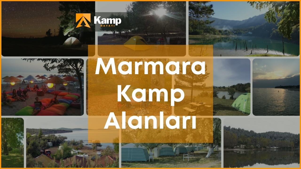 Marmara Kamp Alanları: En İyi 6 Marmara Bölgesi Kamp Alanı