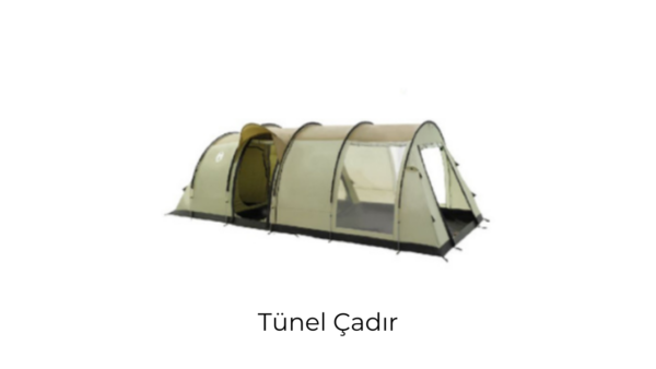tünel çadır