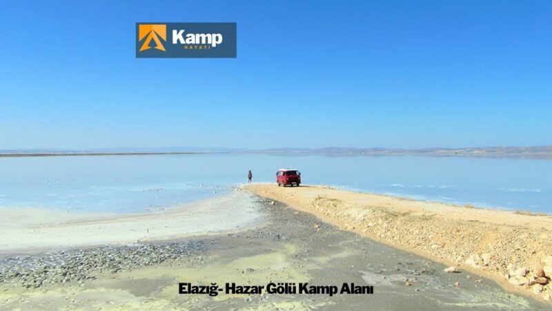 Elazığ- Hazar Gölü Kamp Alanı