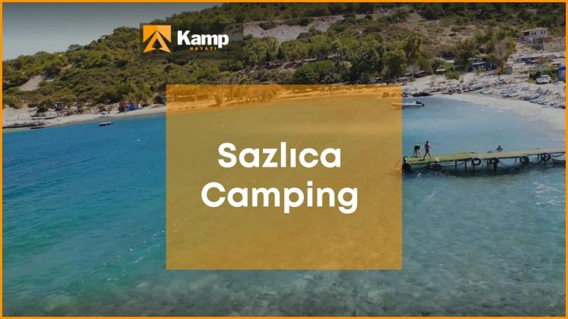 İzmir Çadır Kamp Alanları, Foça Kamp Alanları, Sazlıca Camping