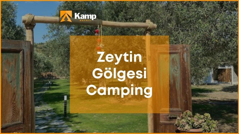 İzmir Kamp Alanları, Dikili Kamp Alanları, Zeytin Gölgesi Camping