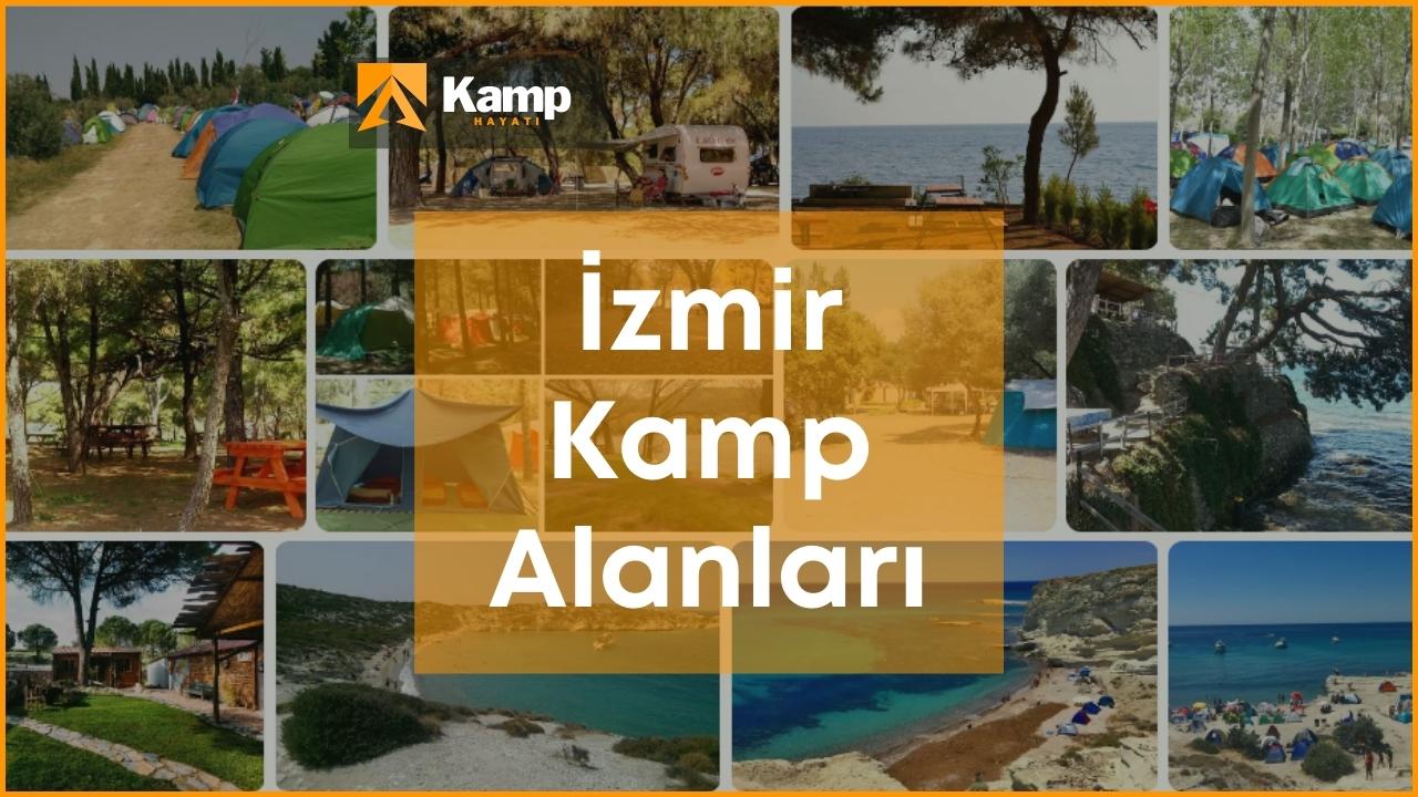İzmir Kamp Alanları, En İyi 25 İzmir Kamp Alanı
