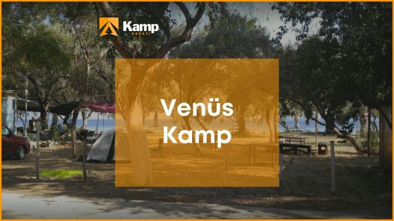 İzmir Karavan Kamp Alanları, Venüs Kamp